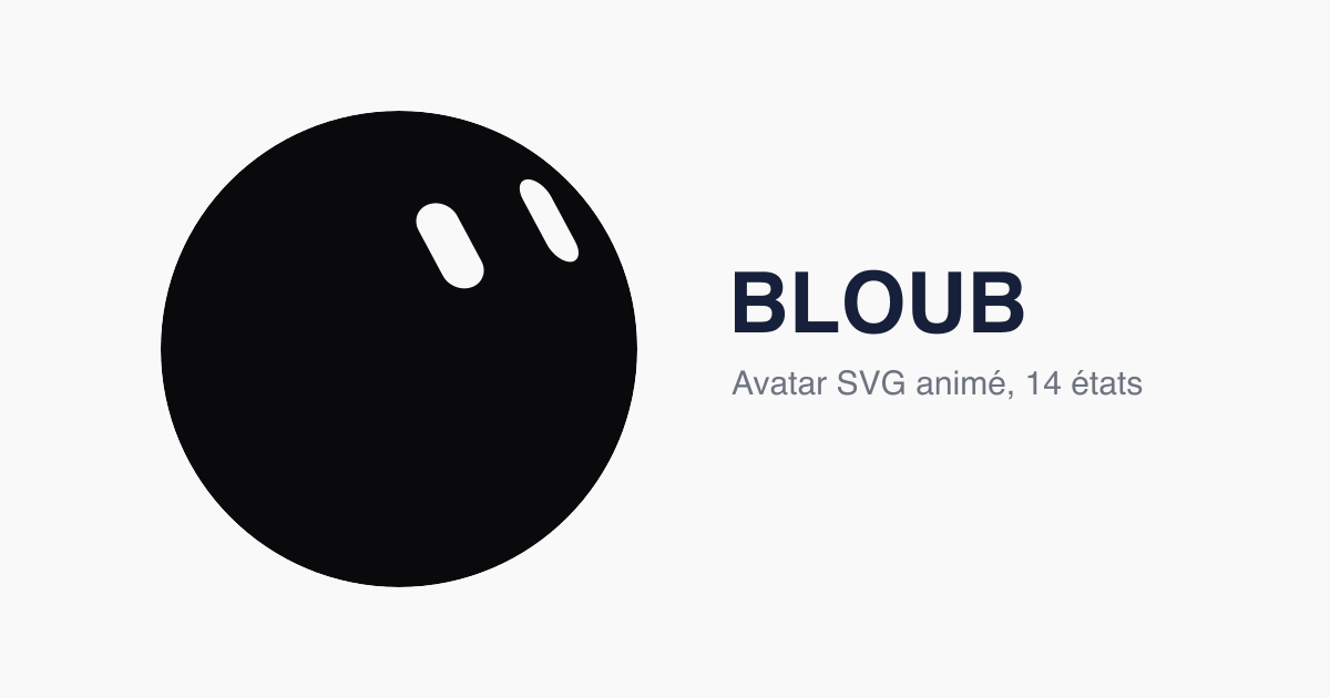 bloub, avatar SVG animé